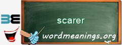 WordMeaning blackboard for scarer